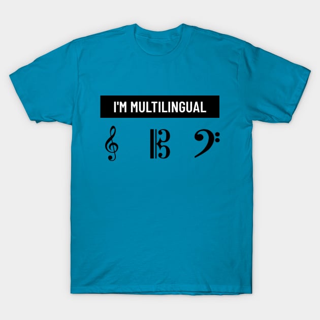 I'm Multilingual Treble Viola Bass Music T-Shirt by CSM Merch